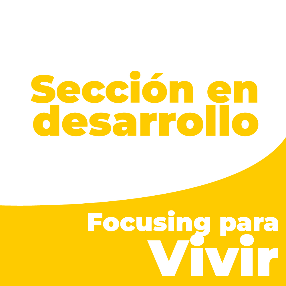 Focusing para vivir